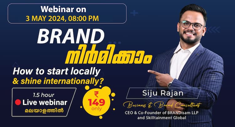 course | BRAND BUILDING | Live Session | How to start locally and Shine Internationally? | 03 May 2024; 08:00 PM IST